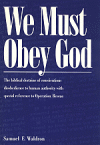 We
                                          Must Obey God Booklet